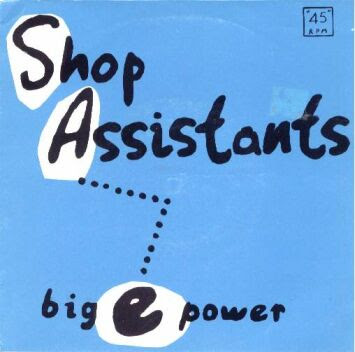 Great scottish bands #2: Shop Assistants | 17 SECONDS